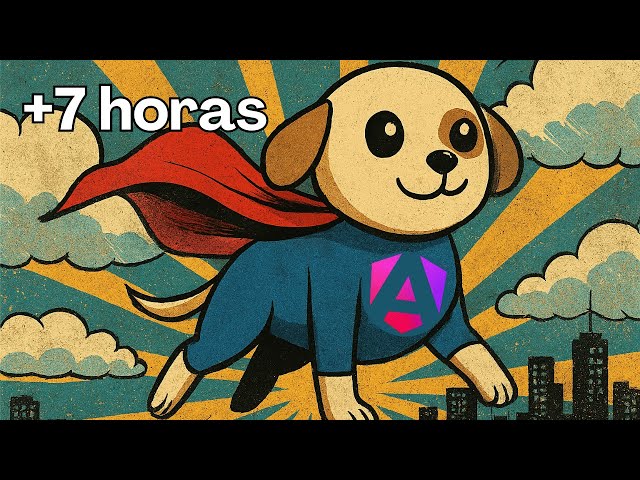 Supercurso de Angular: De cachorro a héroe