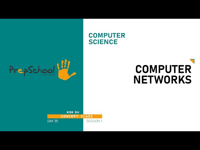 DAY 35 | COMPUTER SCIENCE | CBSE XII | COMPUTER NETWORKS | L1