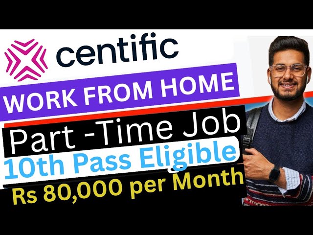 Centific Work from Home Job 2026 |Part-time Work  Job for Housewifes/ Students | |Rs80,000 per Month