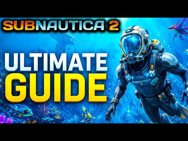 Subnautica 2 - The Ultimate Beginner Guide!