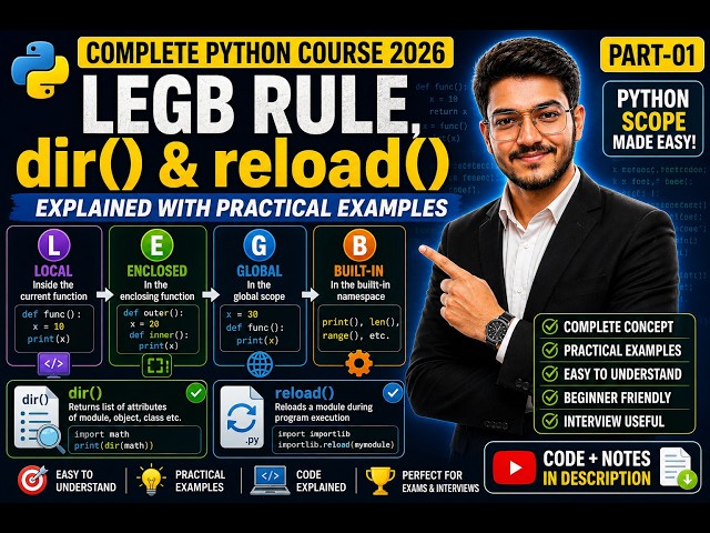 Python LEGB Rule, dir() & reload() Explained 🚀 | Practical Examples for Beginners | Part-99