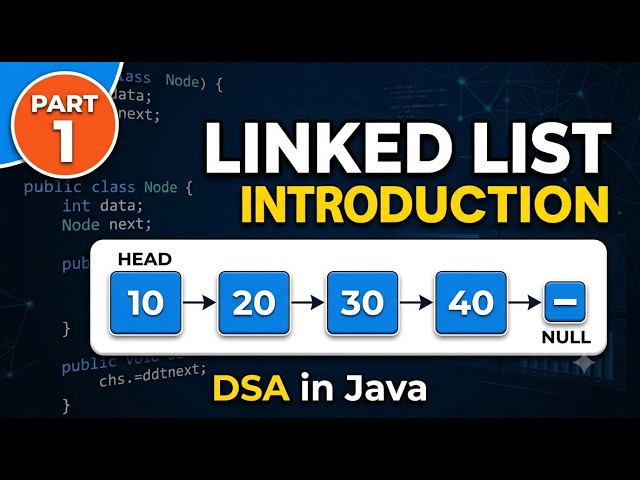Linked List Introduction | Part 1 | DSA in Java 🚀