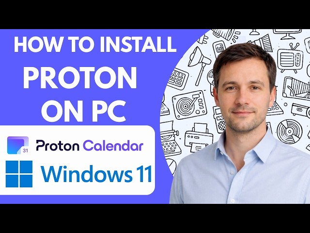 How to Install Proton Calendar on PC Full Guide 2026