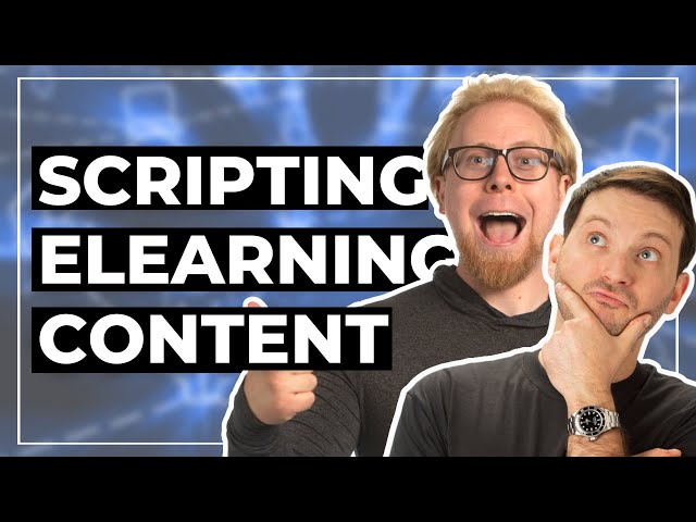 5 Steps to Script Your eLearning Content