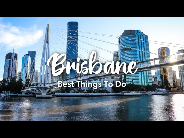 BRISBANE, AUSTRALIA (2026) | 12 Best Things To Do In & Around Brisbane (+ Travel Tips)