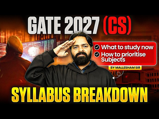 GATE 2027 Computer Science Syllabus Breakdown | What to Study First & Subject Priority