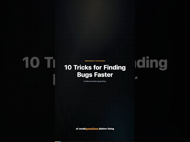 Top 10 Developer Tricks for Debugging Faster