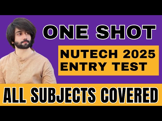 NUTECH Entry Test Preparation 2025 I NUTECH University Islamabad Admission Test Preparation 2025