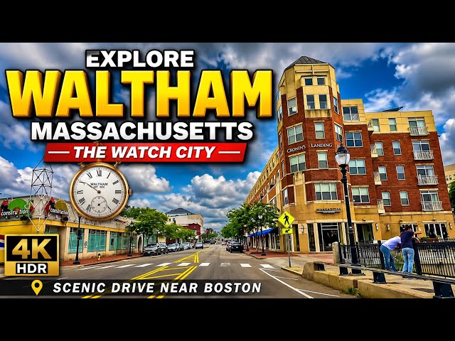 Explore Waltham Massachusetts | The Watch City | 4K HDR Scenic Drive Near Boston