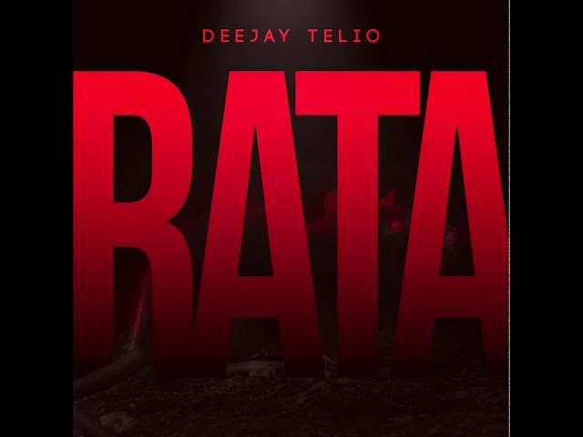 Deejay Telio - Rata  (Áudio Oficial)