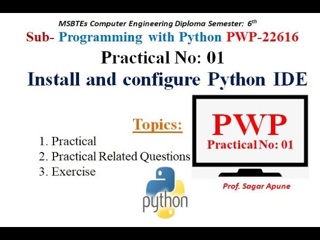 Python | Practical-1 | Install and configure Python IDE | MSBTE |  PWP 22616