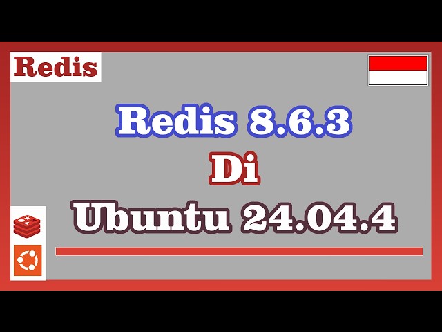 How to Install Redis 8.6.3 on Ubuntu 24.04.4