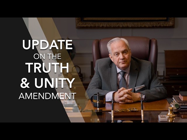Update on the Truth & Unity Amendment
