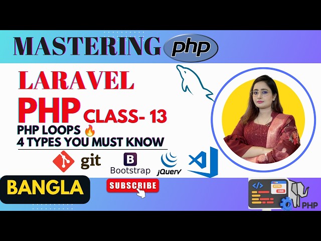 PHP Loops Explained 🔥 | For, While, Do While & Foreach Loops | PHP & Laravel