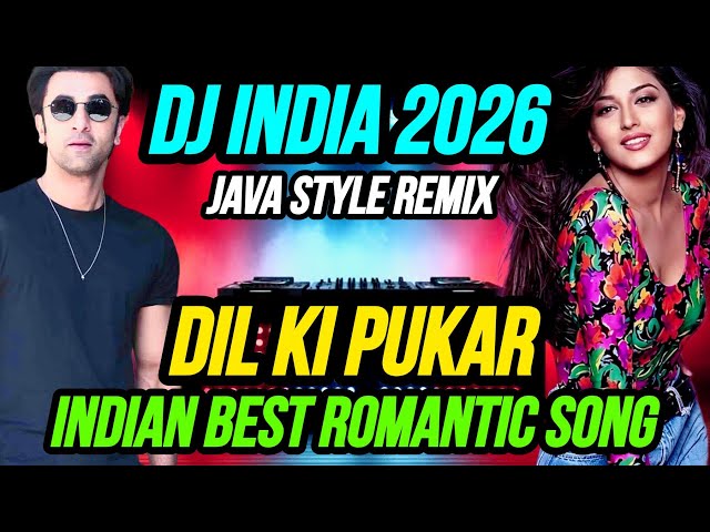 Call of the Heart // DJ India 2026 Java Style Remix // Best Indian Romantic // Style Remix Bass B...