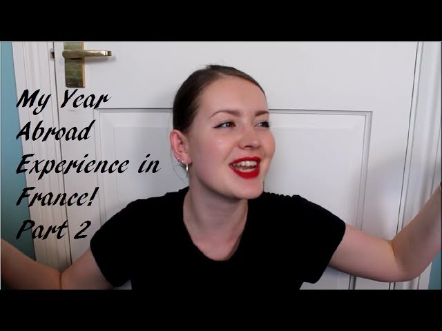 MY YEAR ABROAD EXPERIENCE IN FRANCE! | British Council English Language Assistant | PART 2