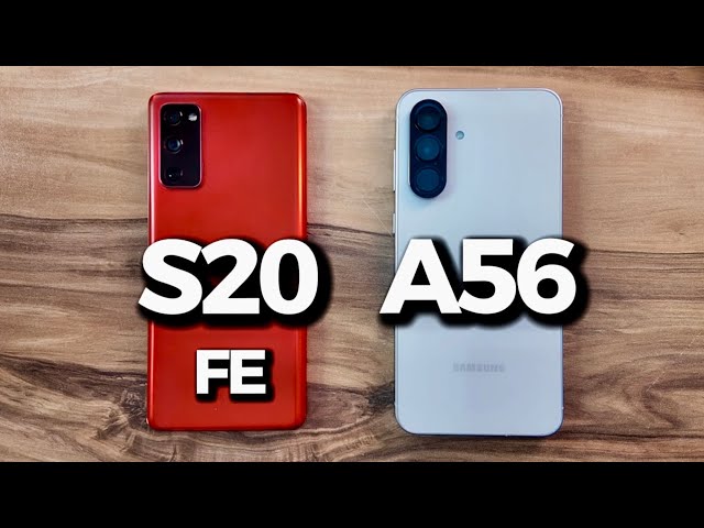 Samsung Galaxy S20FE vs Samsung Galaxy A56