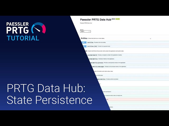 PRTG Tutorial - PRTG Data Hub: State Persistence