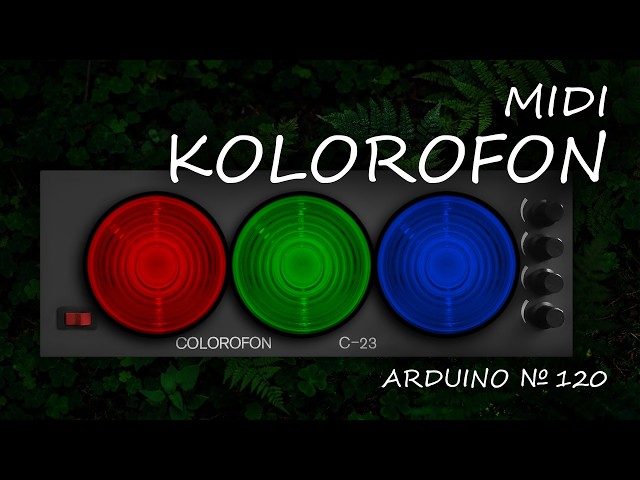 Arduino 120: MIDI Color Organ