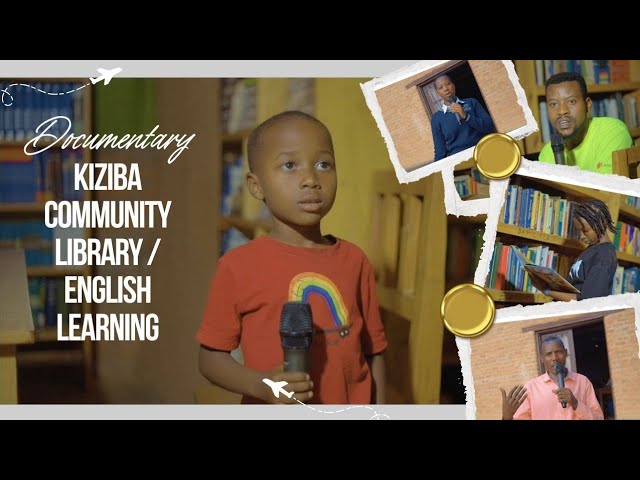 Documentary: KIZIBA COMMUNITY LIBRARY || Twige icyongereza , Dusome ibitabo || Ubumenyi n'ubuntu