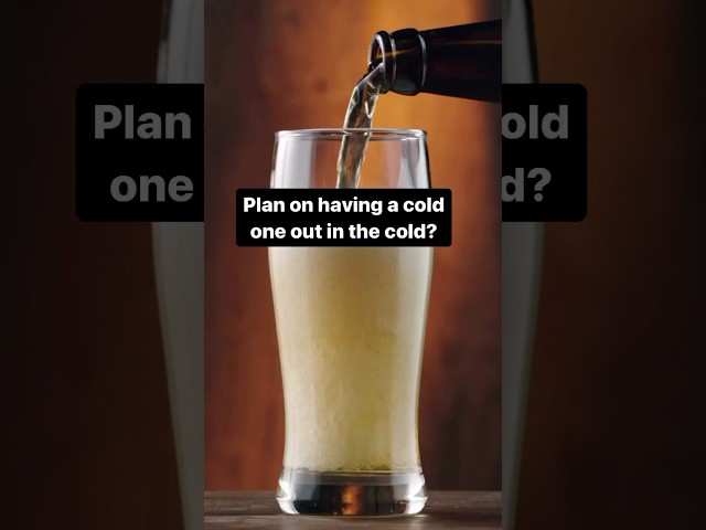 🍺 Reaching for a cold one in the cold?