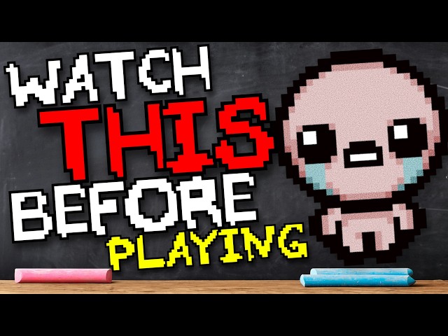 Don't Play Isaac Before Watching This