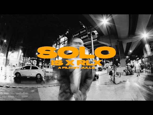 RLX & Ignorancia Sofisticada - Solo (Video Oficial )