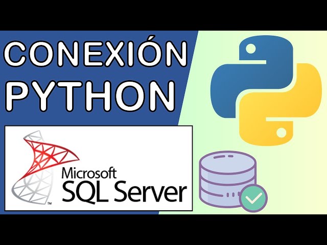 Python: Connecting to Microsoft SQL Server | pyodbc Driver 🐍