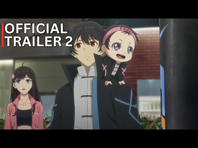 The Daily Life of the Immortal King Season 5 - Official Trailer 2