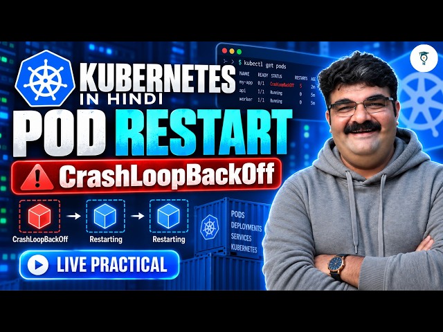 Ep - 29 Kubernetes Zero To Hero For CKA | What is Kubernetes Pod Restart Policy?