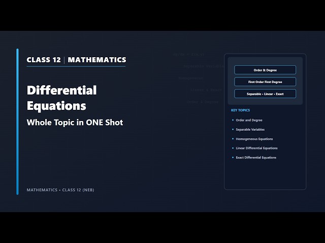 Differential Equations in One Shot | Calculus | Class 12 Mathematics NEB | Nepali ScienceGuru