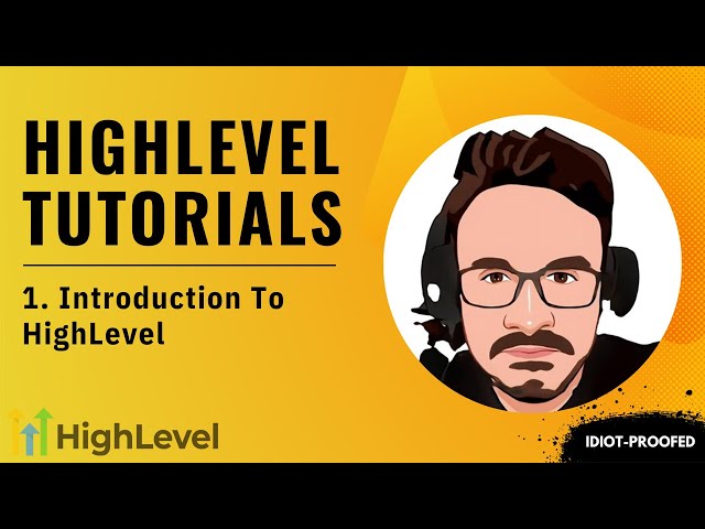 GoHighLevel Tutorial for Beginners - 1. Introduction to HighLevel | Agency Owners | Real Estate, etc