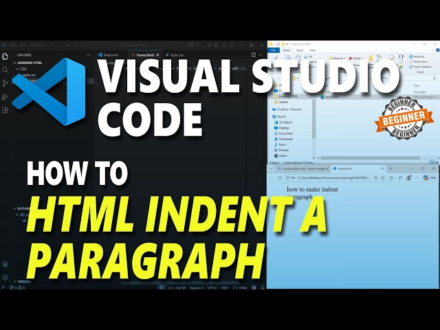 Visual Studio Code HTML How To Indent A Paragraph