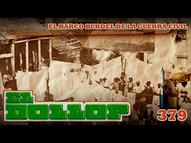 El Barco Burdel de la Guerra Civil - E379