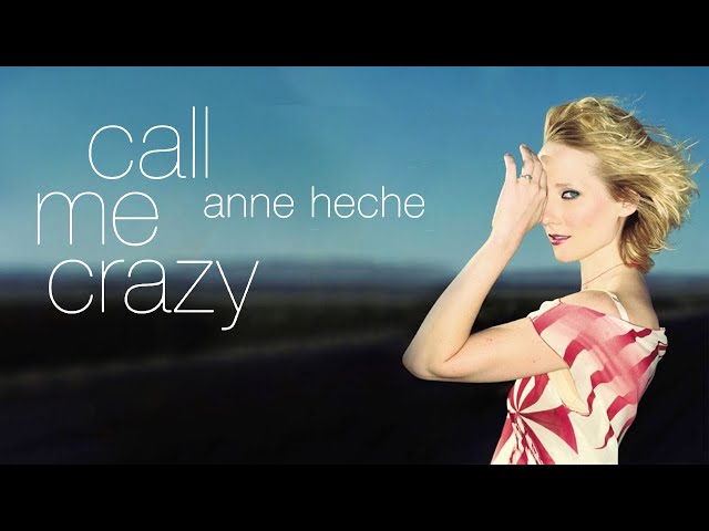 Anne Heche – Call Me Crazy: Autobiography Memoir Complete Audiobook