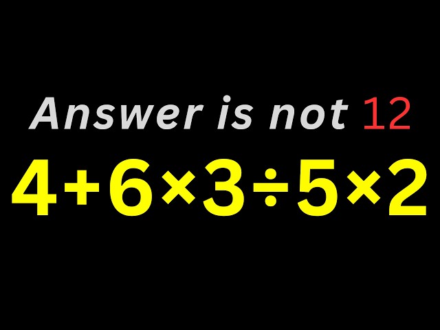 The 3rd Grade Math Problem That Nobody Can Solve!