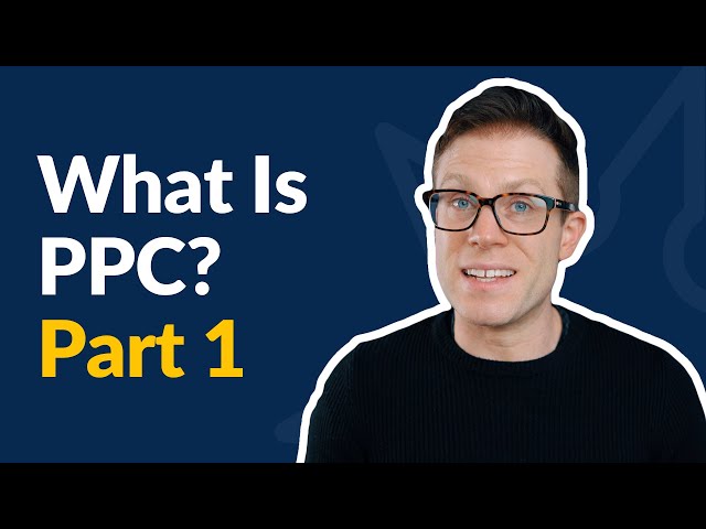 What Is PPC? Part 1 - Understanding The Basics