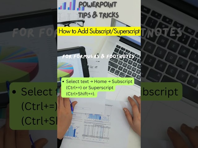 How to Add SubscriptSuperscript For formulas & footnotes