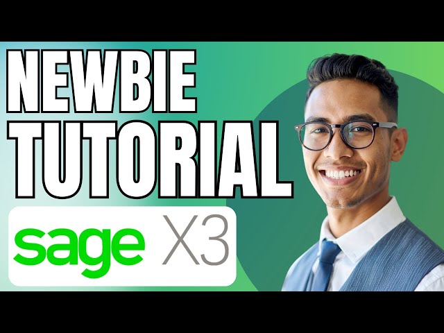 Sage X3 Tutorial for Newbies | ERP Software Demo