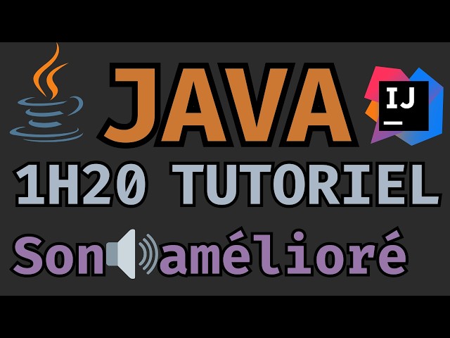 LEARN THE BASICS OF JAVA FROM A to Z in 1h20 | Tutorial for beginners