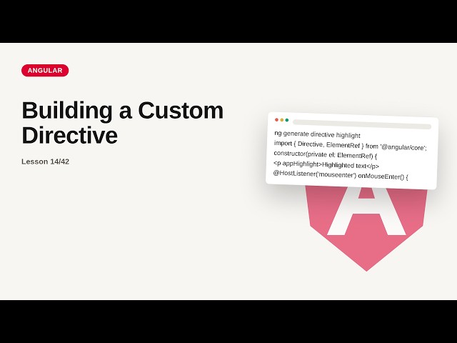 Angular - Web development basic Series: Building a Custom Directive