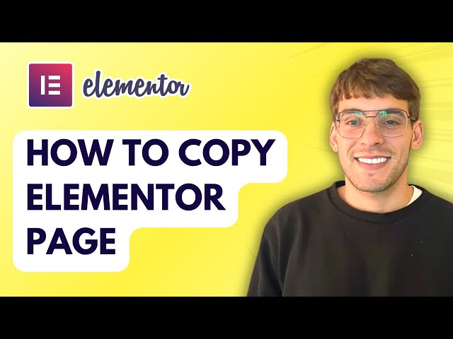 How to Copy Elementor Page [2026 Full Guide]