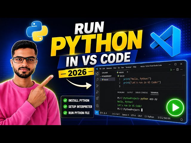 How to Run Python in VS Code 2026 | VS Code me Python Kaise Run Kare?