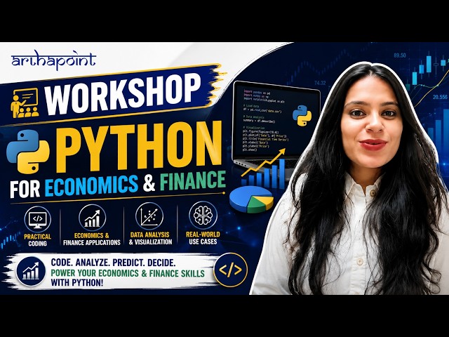 WORKSHOP Python for Economics & Finance