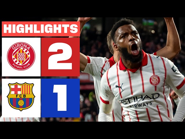 GIRONA FC 2 - 1 FC BARCELONA | RESUMEN LALIGA EA SPORTS