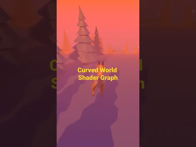 Animals Crossing Curved World Shader Graph Tutorial