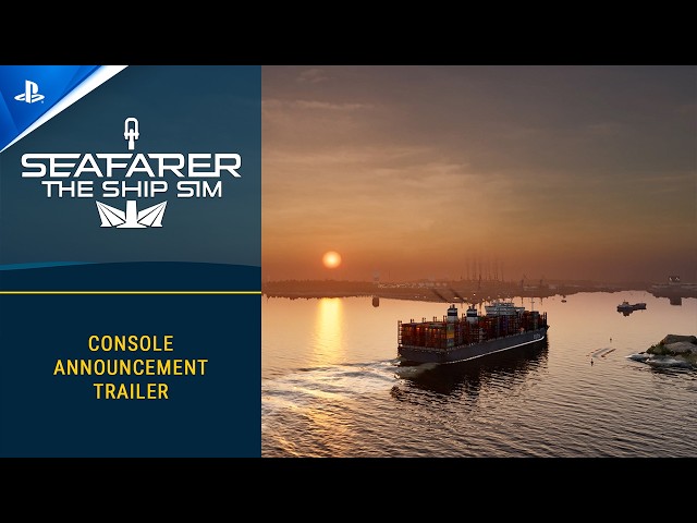 Seafarer: The Ship Sim - Announcement Trailer | PS5 Games