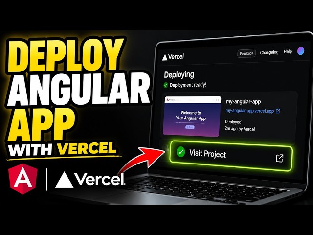 How to Deploy an Angular App with Vercel - Complete Guide