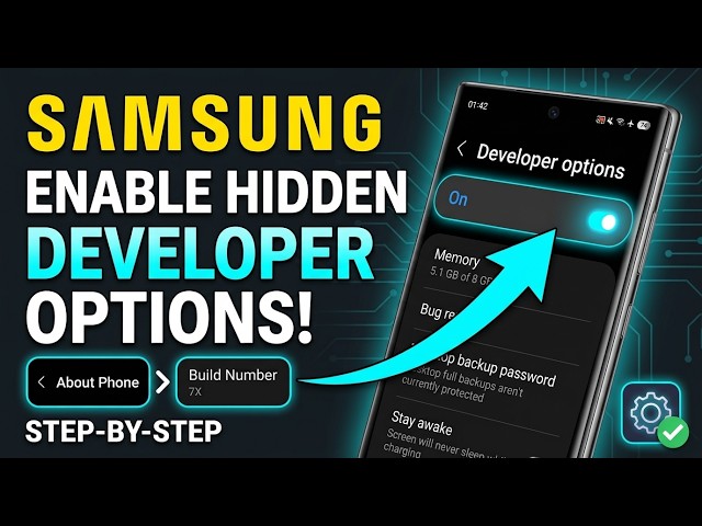 Enable Hidden Developer Options on Samsung (Step-by-Step!)