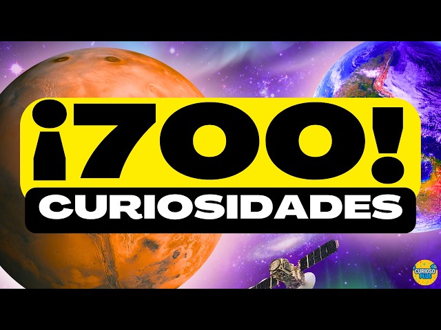 ¡700 DATOS IMPRESIONANTES y COSAS QUE NO SABÍAS! ⏰😲